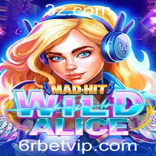 6r bet - Descubra o Fascinante Mundo de MadHitWildAlice e o Conceito de '6r bet'